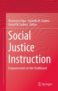 Cover image: Social Justice Instruction 9783319123486