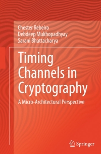 Cover image: Timing Channels in Cryptography 9783319123691