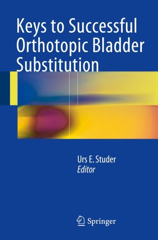 Immagine di copertina: Keys to Successful Orthotopic Bladder Substitution 9783319123813