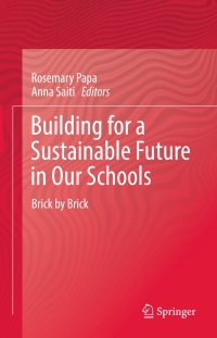 Titelbild: Building for a Sustainable Future in Our Schools 9783319124025