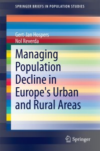 صورة الغلاف: Managing Population Decline in Europe's Urban and Rural Areas 9783319124117