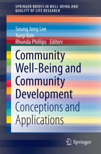 Cover image: Community Well-Being and Community Development 9783319124209