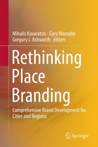 Cover image: Rethinking Place Branding 9783319124230