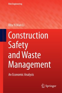 Cover image: Construction Safety and Waste Management 9783319124292