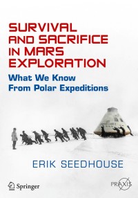 Cover image: Survival and Sacrifice in Mars Exploration 9783319124476