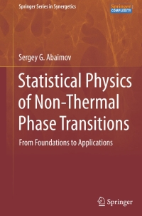 Imagen de portada: Statistical Physics of Non-Thermal Phase Transitions 9783319124681