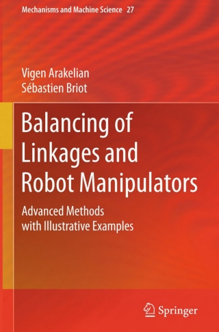 Cover image: Balancing of Linkages and Robot Manipulators 9783319124896