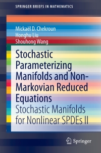 Cover image: Stochastic Parameterizing Manifolds and Non-Markovian Reduced Equations 9783319125190