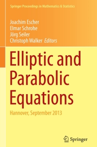 صورة الغلاف: Elliptic and Parabolic Equations 9783319125466