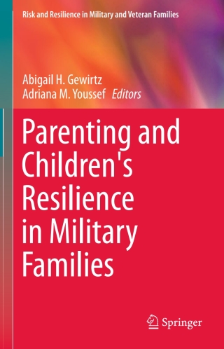 Cover image: Parenting and Children's Resilience in Military Families 9783319125558