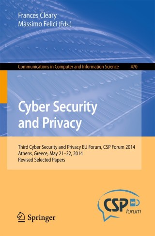 Cover image: Cyber Security and Privacy 9783319125732