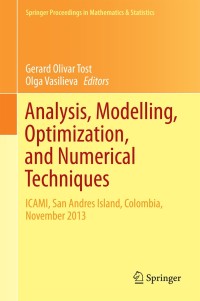 Omslagafbeelding: Analysis, Modelling, Optimization, and Numerical Techniques 9783319125824