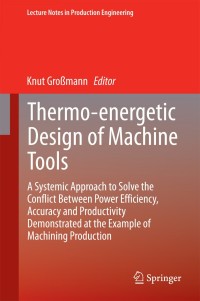 Cover image: Thermo-energetic Design of Machine Tools 9783319126241