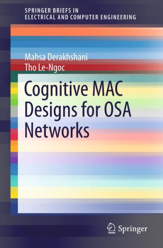 Cover image: Cognitive MAC Designs for OSA Networks 9783319126487