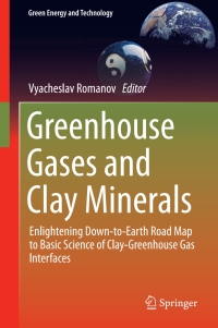 Omslagafbeelding: Greenhouse Gases and Clay Minerals 9783319126609