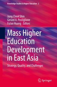Imagen de portada: Mass Higher Education Development in East Asia 9783319126722