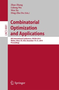 Imagen de portada: Combinatorial Optimization and Applications 9783319126906