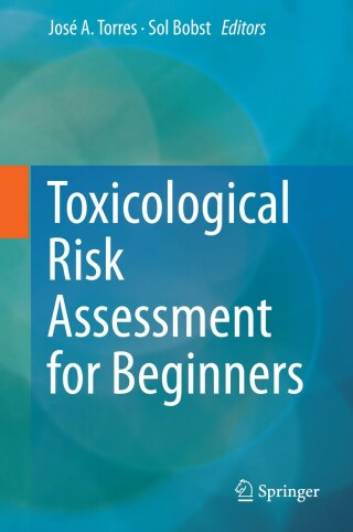 Imagen de portada: Toxicological Risk Assessment for Beginners 9783319127507