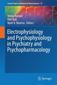 Imagen de portada: Electrophysiology and Psychophysiology in Psychiatry and Psychopharmacology 9783319127682