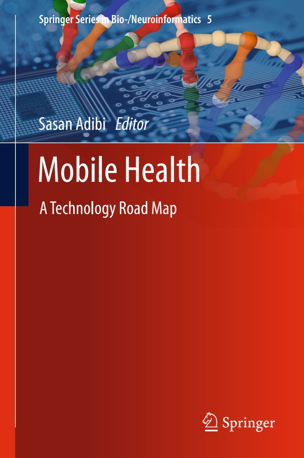 Mobile Health A Technology Road Map
