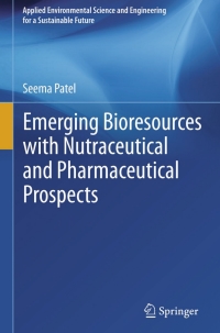 Imagen de portada: Emerging Bioresources with Nutraceutical and Pharmaceutical Prospects 9783319128467