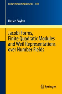 Cover image: Jacobi Forms, Finite Quadratic Modules and Weil Representations over Number Fields 9783319129150
