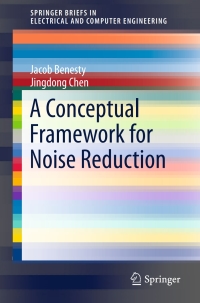 صورة الغلاف: A Conceptual Framework for Noise Reduction 9783319129549