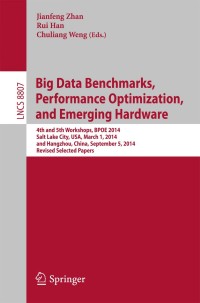 Titelbild: Big Data Benchmarks, Performance Optimization, and Emerging Hardware 9783319130200