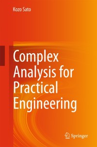 Imagen de portada: Complex Analysis for Practical Engineering 9783319130620