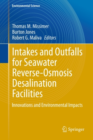 صورة الغلاف: Intakes and Outfalls for Seawater Reverse-Osmosis Desalination Facilities 9783319132020
