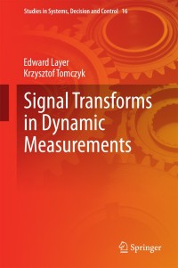 Cover image: Signal Transforms in Dynamic Measurements 9783319132082