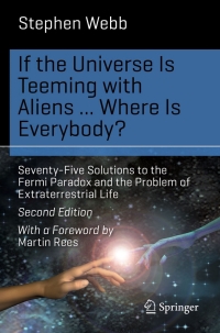 Immagine di copertina: If the Universe Is Teeming with Aliens ... WHERE IS EVERYBODY? 2nd edition 9783319132358