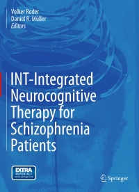 Cover image: INT-Integrated Neurocognitive Therapy for Schizophrenia Patients 9783319132440