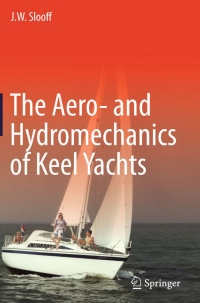 Omslagafbeelding: The Aero- and Hydromechanics of Keel Yachts 9783319132747