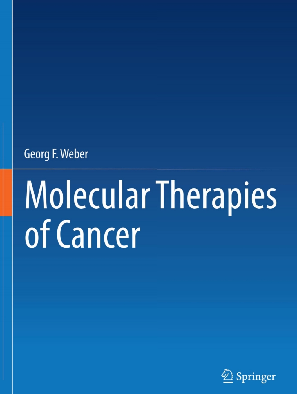 ISBN 9783319132778 product image for Molecular Therapies of Cancer (eBook Rental) | upcitemdb.com