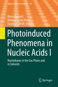 Cover image: Photoinduced Phenomena in Nucleic Acids I 9783319133706