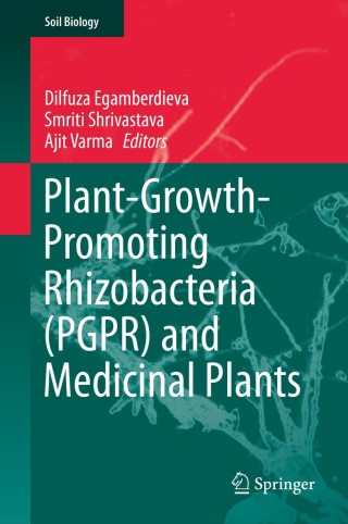 Cover image: Plant-Growth-Promoting Rhizobacteria (PGPR) and Medicinal Plants 9783319134000