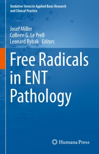 Cover image: Free Radicals in ENT Pathology 9783319134727