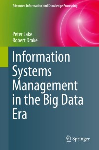 Cover image: Information Systems Management in the Big Data Era 9783319135021