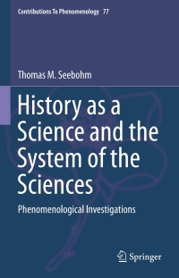 Imagen de portada: History as a Science and the System of the Sciences 9783319135861
