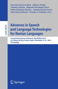 Cover image: Advances in Speech and Language Technologies for Iberian Languages 9783319136226
