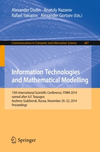 Imagen de portada: Information Technologies and Mathematical Modelling 9783319136707