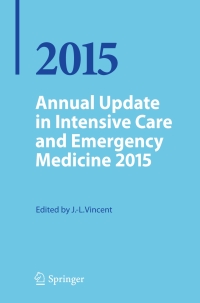Imagen de portada: Annual Update in Intensive Care and Emergency Medicine 2015 9783319137605