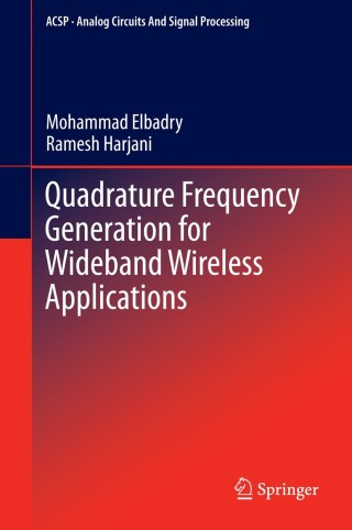 Titelbild: Quadrature Frequency Generation for Wideband Wireless Applications 9783319137872