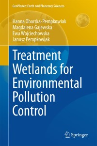 Cover image: Treatment Wetlands for Environmental Pollution Control 9783319137933