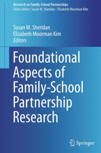 Imagen de portada: Foundational Aspects of Family-School Partnership Research 9783319138374