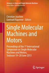 Imagen de portada: Single Molecular Machines and Motors 9783319138718