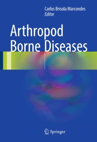 Cover image: Arthropod Borne Diseases 9783319138831