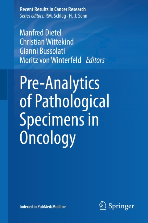 Pre-Analytics of Pathological Specimens in Oncology - FULL INSTANT DOWNLOAD | PDF DOCX EPUB