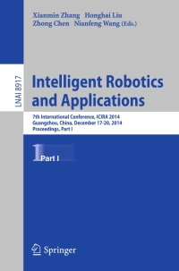 Cover image: Intelligent Robotics and Applications 9783319139654